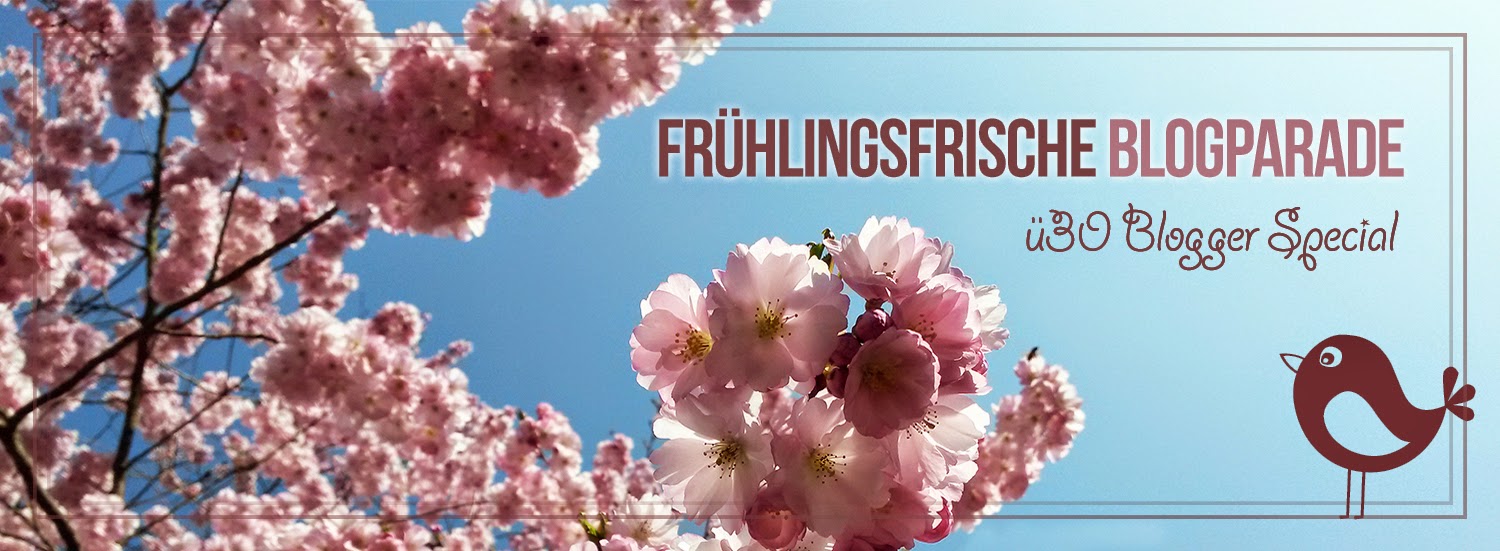 save the date: frühlingsfrische blogparade | ü30 blogger special