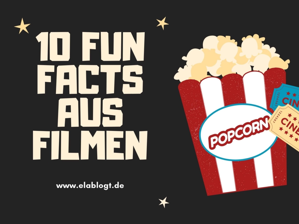 Fun Facts aus Filmen