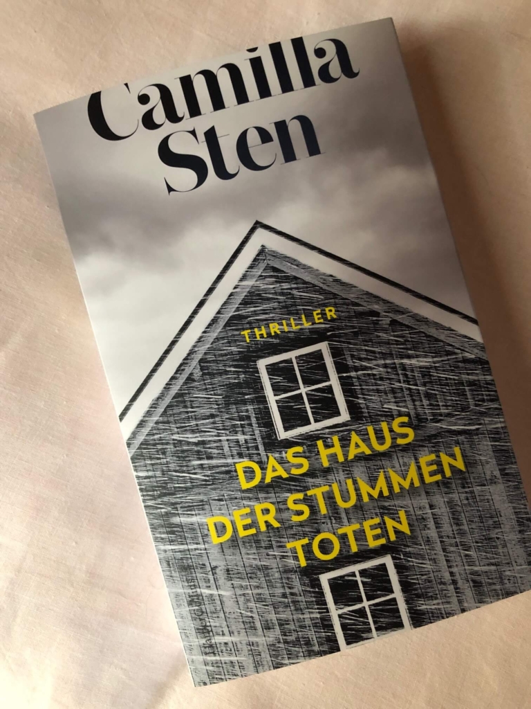 Camilla Sten - Das Haus der stummen Toten